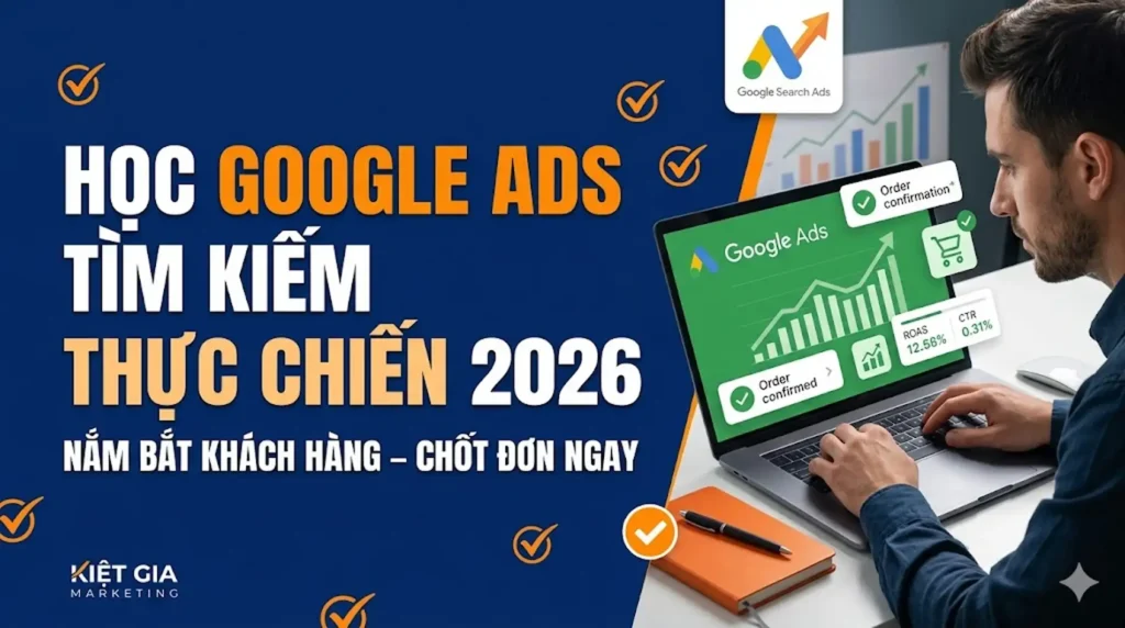 khóa học google ads tìm kiếm dành cho người mới